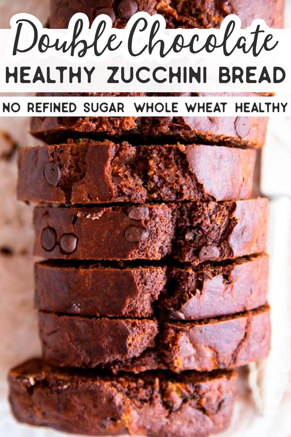 Healthy Chocolate Zucchini Bread Pin 4